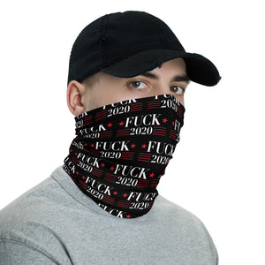 FUCK 2020 NECK GAITER