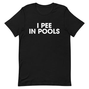 I PEE IN POOLS