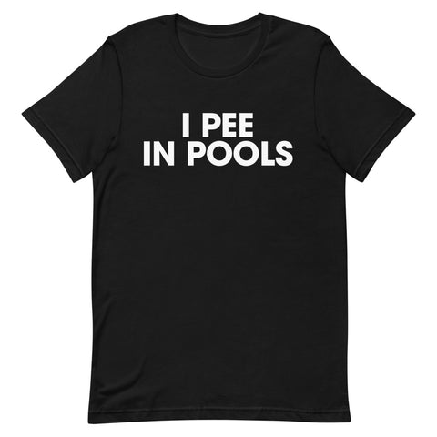 I PEE IN POOLS